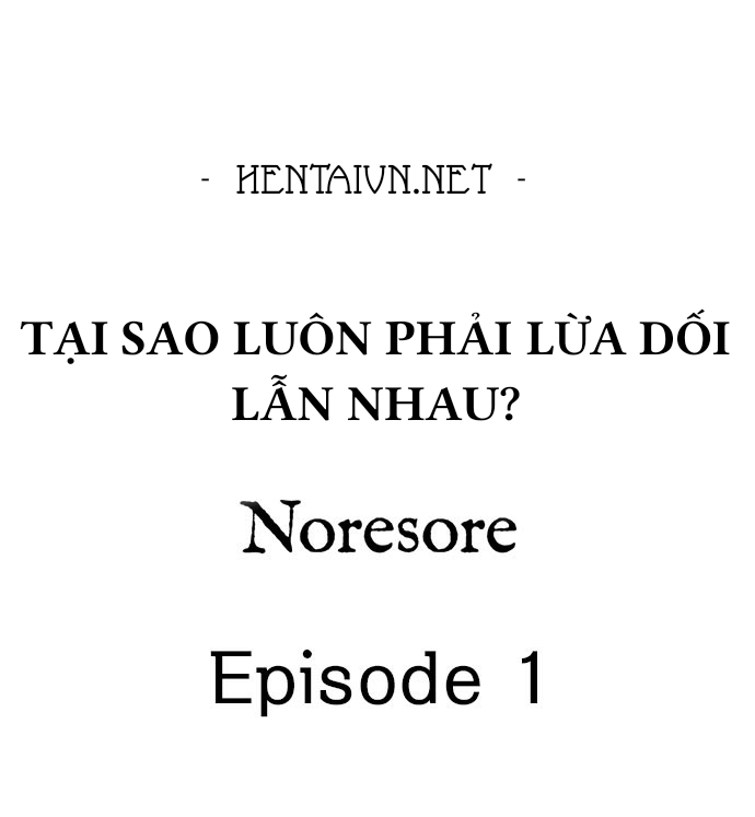 tai-sao-luon-phai-lua-doi-lan-nhau-chap-1-1 integer