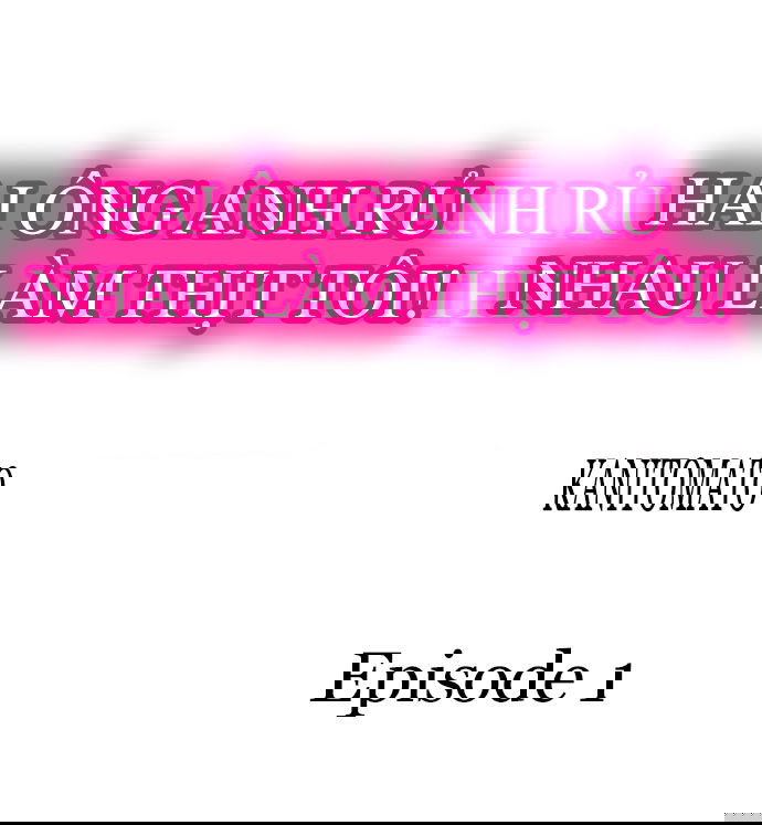 hai-ong-anh-ru-nhau-lam-thit-toi-chap-1-0 integer